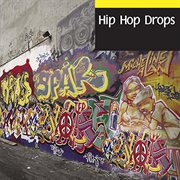 Hip Hop Drops cover image cdn