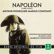 Honegger & Constant : Napoléon (Bande originale du film d'Abel Gance) cover image cdn