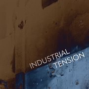 Industrial Tension cover image cdn