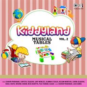 Kiddyland, Vol. 2 : Musical Tables cover image cdn