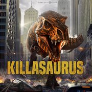 Killasaurus cover image cdn