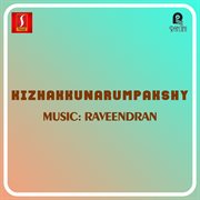 Kizhakkunarumpakshy (Original Motion Picture Soundtrack) cover image cdn