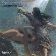 Liszt : Complete Piano Music 17 – Liszt at the Opera II cover image cdn