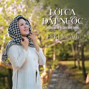 Lời Ca Đất Nước (Những Bài Ca Đi Cùng Năm Tháng) cover image cdn