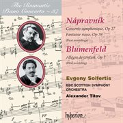 Nápravník & Blumenfeld : Works for Piano & Orchestra (Hyperion Romantic Piano Concerto 37) cover image cdn