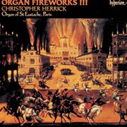 Organ Fireworks 3 : Organ of St Eustache, Paris cover image cdn