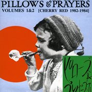Pillows & Prayers (Volumes 1 & 2) cover image cdn
