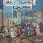 Praetorius : Dances from Terpsichore cover image cdn