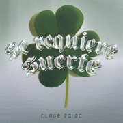 Se Requiere Suerte cover image cdn