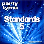 Standards 5 : Party Tyme [Backing Versions] cover image cdn