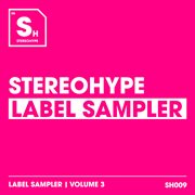 Stereohype Label Sampler : Volume. 3 cover image cdn