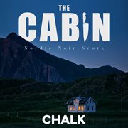 The Cabin : Nordic Noir Score cover image cdn