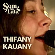 Thifany Kauany cover image cdn