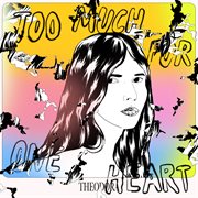 Too Much for One Heart cover image cdn