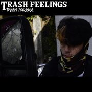 Trash Feelings cover image cdn