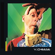 V.Cheese cover image cdn