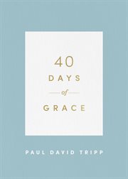 40 Days of Grace : 40 Days Devotionals cover image cdn