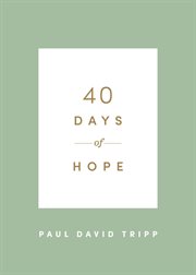 40 Days of Hope : 40 Days Devotionals cover image cdn