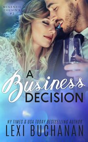 A Business Decision : McKenzie Cousins cover image cdn