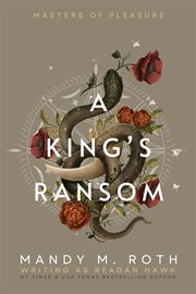 A King's Ransom : Masters of Pleasure cover image cdn