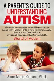A Parent's Guide to Understanding Autism cover image cdn