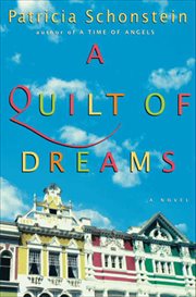 A Quilt of Dreams : A Novel cover image cdn