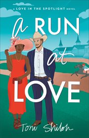 A Run at Love : Love in the Spotlight cover image cdn