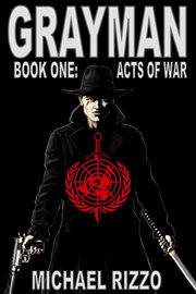 Acts of War : Grayman cover image cdn