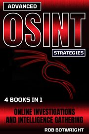 Advanced OSINT Strategies : Online Investigations And Intelligence Gathering cover image cdn