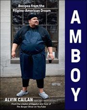 Amboy : Recipes from the Filipino-American Dream cover image cdn