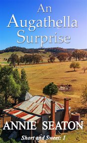 An Augathella Surprise : Augathella Short and Sweet cover image cdn