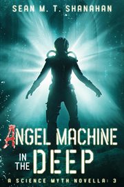 Angel Machine in the Deep cover image cdn