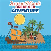 Annon and Mom's Great Sea Adventure cover image cdn