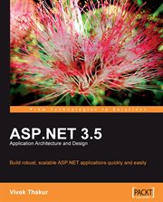 ASP.NET 3.5 Application Architecture and Design cover image cdn