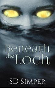 Beneath the Loch cover image cdn