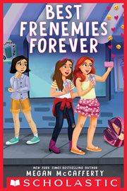 Best Frenemies Forever : Best Frenemies Forever cover image cdn