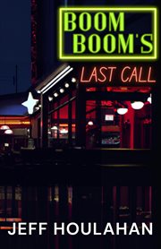 Boom Boom's Last Call cover image cdn