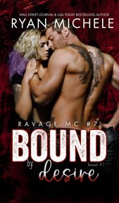 Bound by Desire : Ravage MC cover image cdn