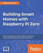 Building Smart Homes With Raspberry Pi Zero cover image cdn