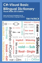 C#-Visual Basic Bilingual Dictionary : Visual Studio cover image cdn