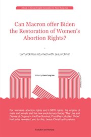 Can Macron offer Biden the Restoration of Women's Abortion Rights? cover image cdn