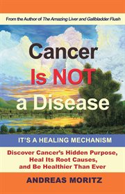 Cancer Is Not a Disease cover image cdn
