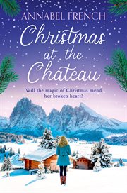 Christmas at the Chateau : Chateau cover image cdn