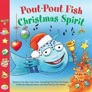 Christmas Spirit : Pout-Pout Fish cover image cdn