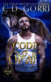 Code Wolf : A Macconwood Pack Novel #3 cover image cdn