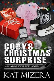 Cody's Christmas Surprise : Las Vegas Sidewinders cover image cdn