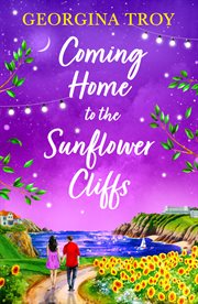Coming Home to the Sunflower Cliffs : Sunflower Cliffs cover image cdn