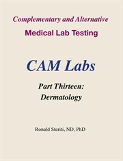 Complementary and Alternative Medical Lab Testing Part 13 : Dermatology cover image cdn