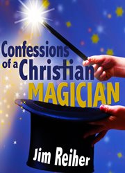 Confessions of a Christian Magician cover image cdn