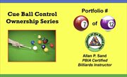 Cue Ball Control Ownership Series, Portfolio #7 of 12 cover image cdn